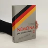Němčina pro jazykové školy 2 - učebnice s novým pravopisem / DOPRODEJ