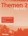 Themen aktuell 2 Teil B - Lehrerhandbuch / DOPRODEJ