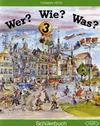 Wer? Wie? Was? 3 - učebnice s novým pravopisem     DOPRODEJ