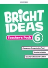Bright Ideas 6 - Teacher's Pack