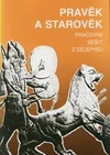 Pravěk a starověk - pracovní sešit / DOPRODEJ