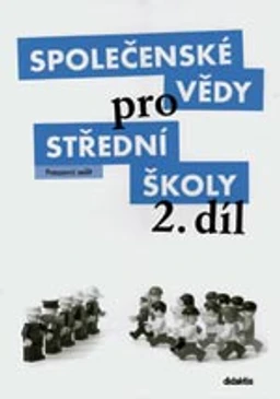 Společenské vědy pro SŠ - 2.díl  pracovní sešit