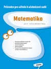 Matematika pro 2. ročník ZŠ - průvodce pro učitele