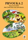 Prvouka 2.ročník - pracovní sešit