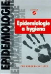 Epidemiologie a hygiena - pro odborná učiliště