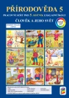 Přírodověda 5.ročník (Člověk a jeho svět)  - barevný pracovní sešit