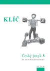 Klíč k Českému jazyku 8.ročník ZŠ - 3.díl