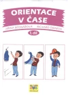 Orientace v čase - 1.díl