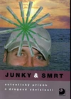 Junky a smrt