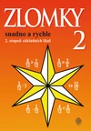 Zlomky snadno a rychle 2.stupeň ZŠ - pracovní sešit + klíč