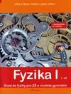 Fyzika I - 1.díl učebnice s komentářem pro učitele - Látka,těleso,veličiny a měření