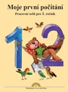 Moje první počítání - pracovní sešit (15+1 zdarma)