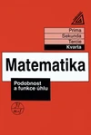 Podobnost a funkce úhlu ( Kvarta )