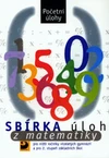Sbírka úloh z matematiky - početní úlohy pro 2.stupeň ZŠ