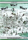 Wer? Wie? Was? 3 - pracovní sešit 2 s novým pravopisem   DOPRODEJ