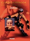 Člověk a příroda - Zdraví / DOPRODEJ