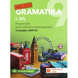 Anglická gramatika 9.ročník ZŠ - 1.díl (15+1 ZDARMA)
