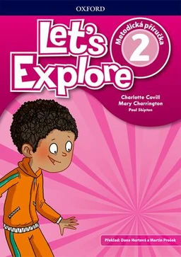 Let´s Explore 2 - metodická příručka (česká verze)