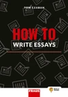 How to Write Essays - hybridní publikace