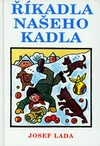 Říkadla našeho Kadla / DOPRODEJ