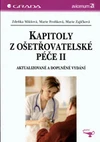 Kapitoly z ošetřovatelské péče II  / DOPRODEJ