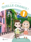 Quelle chance ! 1 - pracovní sešit