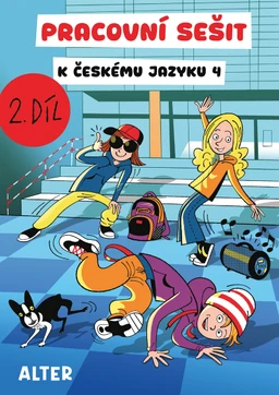 PRACOVNÍ SEŠIT k Českému jazyku 4.ročník - 2.díl - upravené vydání
