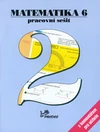 Matematika pro 6.ročník - 2.díl pracovní sešit s komentářem pro učitele