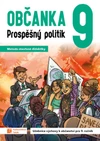 Občanka 9.ročník ZŠ - prospěšný politik - učebnice (15+1 ZDARMA)