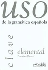 Uso de la gramática espanola Elemental Clave - Elementary klíč (španělština) / DOPRODEJ