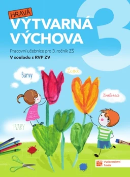 Hravá výtvarná výchova 3.ročník ZŠ - učebnice (15+1 ZDARMA)