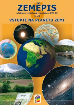Zeměpis 6.ročník - 1.díl Vstupte na planetu Zemi - učebnice