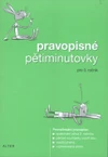 Pravopisné pětiminutovky 3.ročník ZŠ - (párové souhlásky,vlastní jména...)