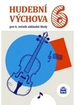 Hudební výchova 6.ročník ZŠ - učebnice
