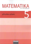 Matematika 5.ročník ZŠ - příručka učitele - tištěná