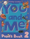 You and me 2 - Pupil's Book /  DOPRODEJ