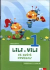 Lili a Vili 1.ročník - ve světě prvouky (Gen. + analyticko-syntetická metoda)/ DOPRODEJ(15+1 ZDARMA)