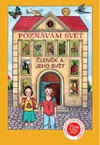 Poznávám svět pro 2.ročník ZŠ - učebnice (Člověk a jeho svět)