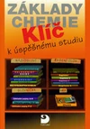 Základy chemie - Klíč k úspěšnému studiu - učebnice + CD