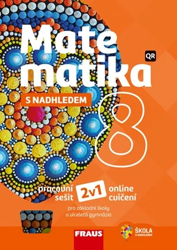 Matematika 8.ročník s nadhledem 2v1 - hybridní pracovní sešit  (15 + 1 zdarma)