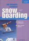 Jak dokonale zvládnout Snowboading / DOPRODEJ