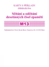 Sada kartiček M13 - sčítání a odčítání destinných čísel zpaměti