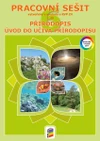Přírodopis 6.ročník - 1.díl Obecný úvod do přírodopisu - barevný pracovní sešit