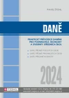 Daně 2024 - praktický průvodce