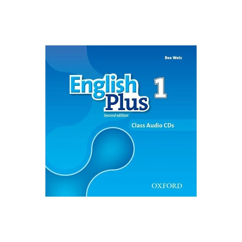English Plus 1 Second Edition - Class Audio CDs /3/ | Albra s.r.o.