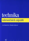 Technika zahraničních zájezdů