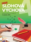 Hravá slohová výchova 4.ročník - pracovní sešit (15+1 ZDARMA)