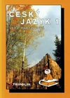 Český jazyk 1 - pro 1.ročník SŠ / DOPRODEJ
