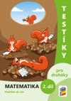 Testíky pro druháky - matematika - 2.díl barevný pracovní sešit