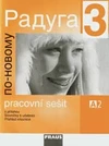 Raduga po novomu 3 (A2) - pracovní sešit (15 + 1 ZDARMA)